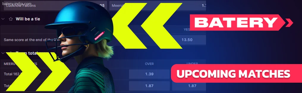 Access to the Batery Bet “Upcoming Matches” section